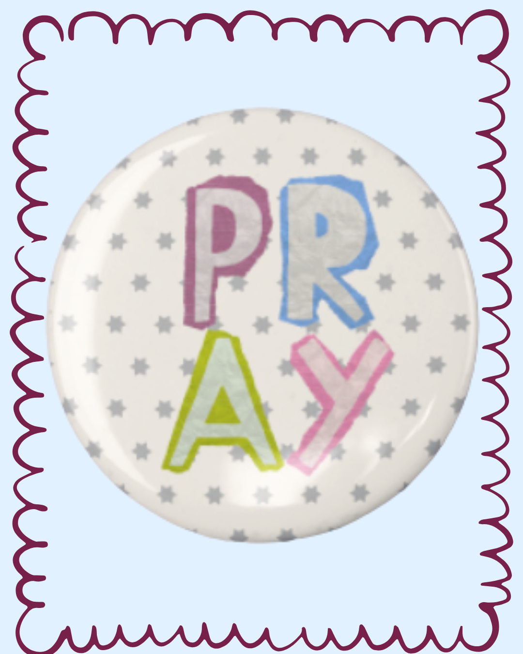 PRAY