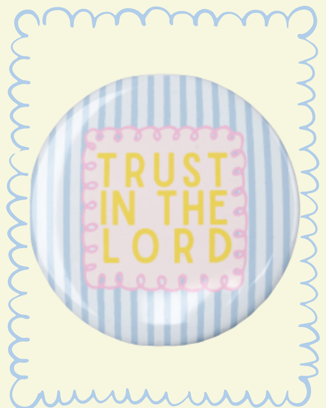 Trust In The Lord
